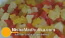 टूटी फ्रूटी - Tutty Fruiti Recipe - Indian Candied Fruit Cubes Recipe